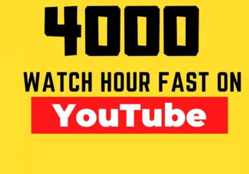 How can i get 4000 hours on youtube fast?